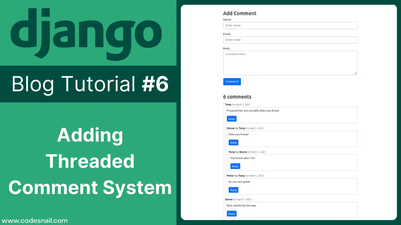 Adding Django Threaded Comments in Blog - Django Blog #6