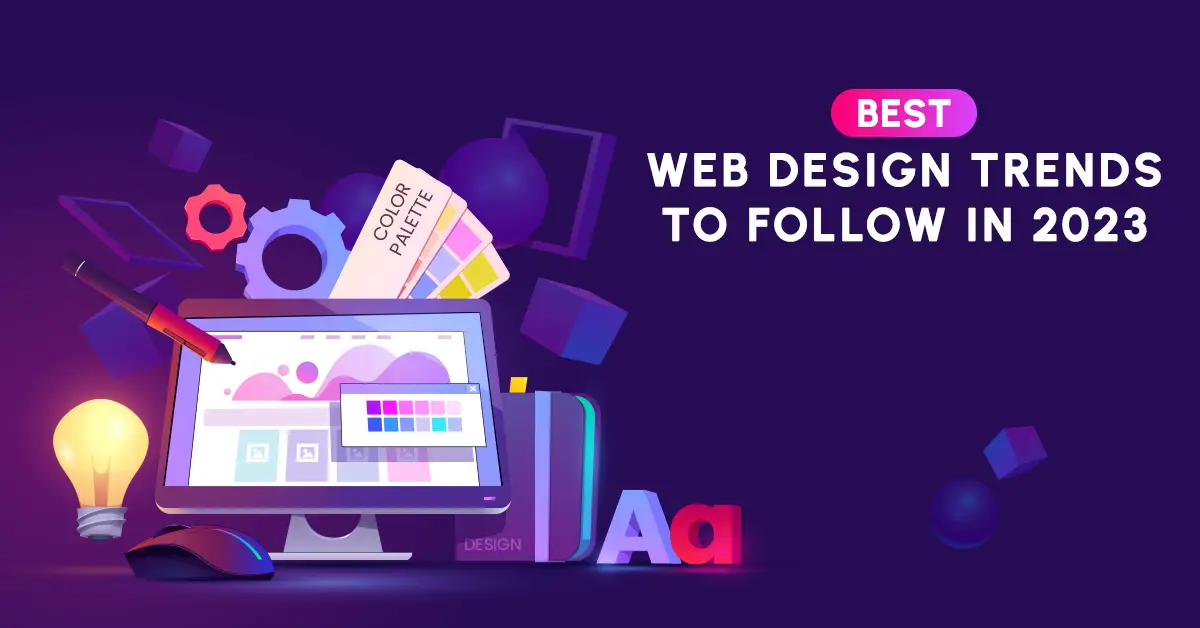 The 8 Most Innovative Web Design Trends for 2023