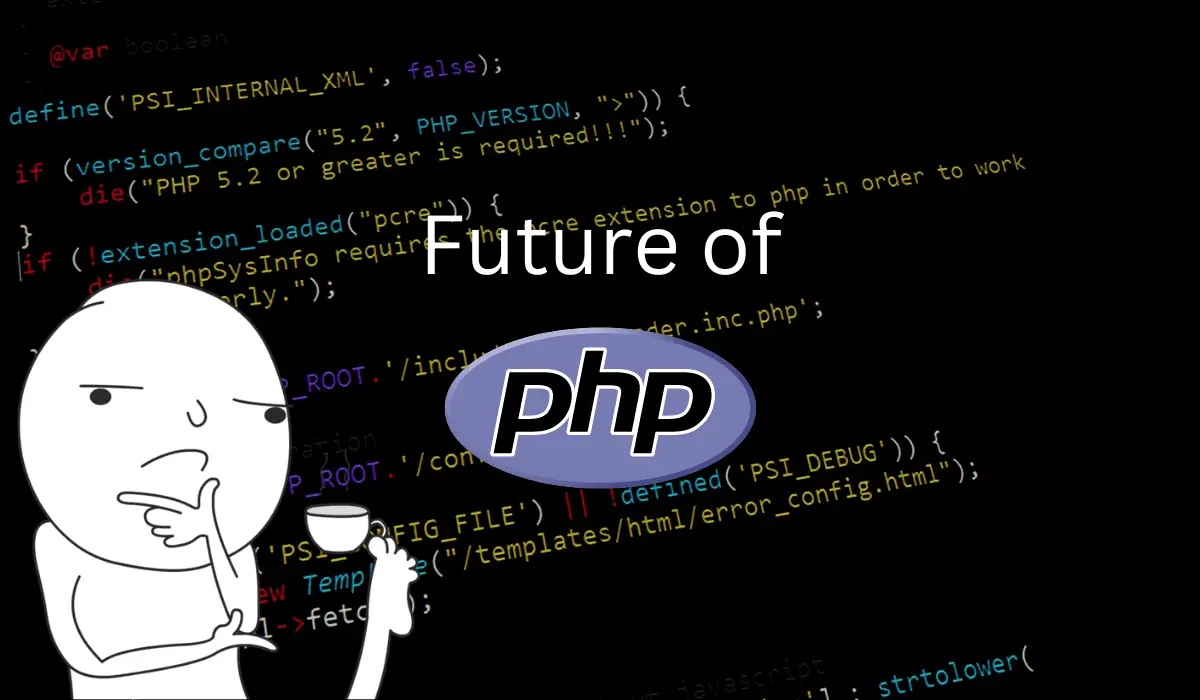 Future of PHP Development in 2023