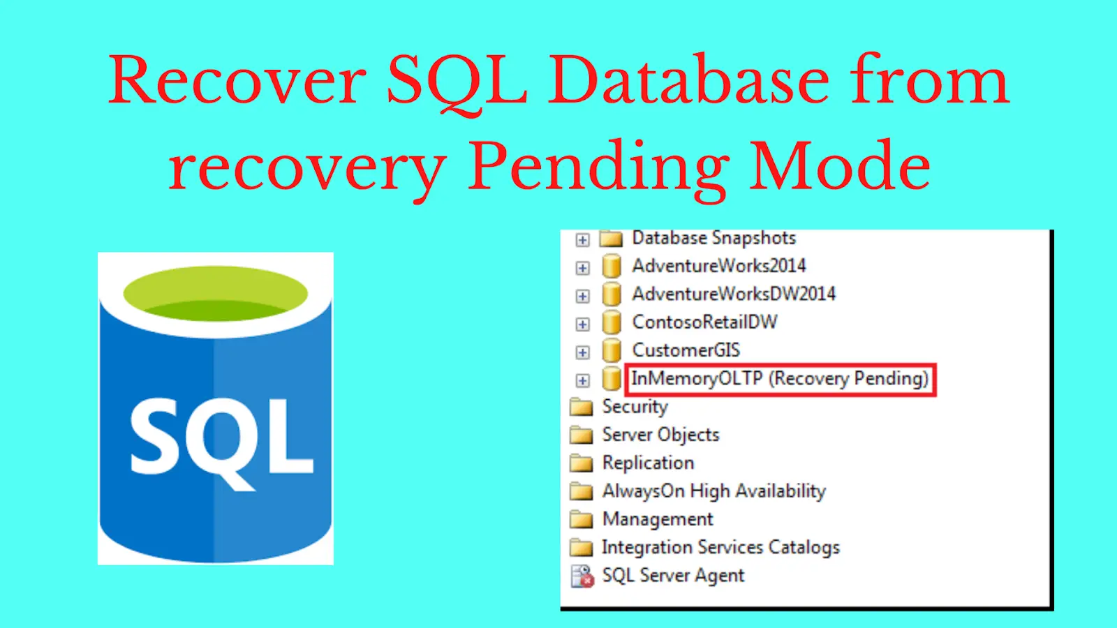 How to Recover Database from Recovery Pending Mode in SQL Server – Solved