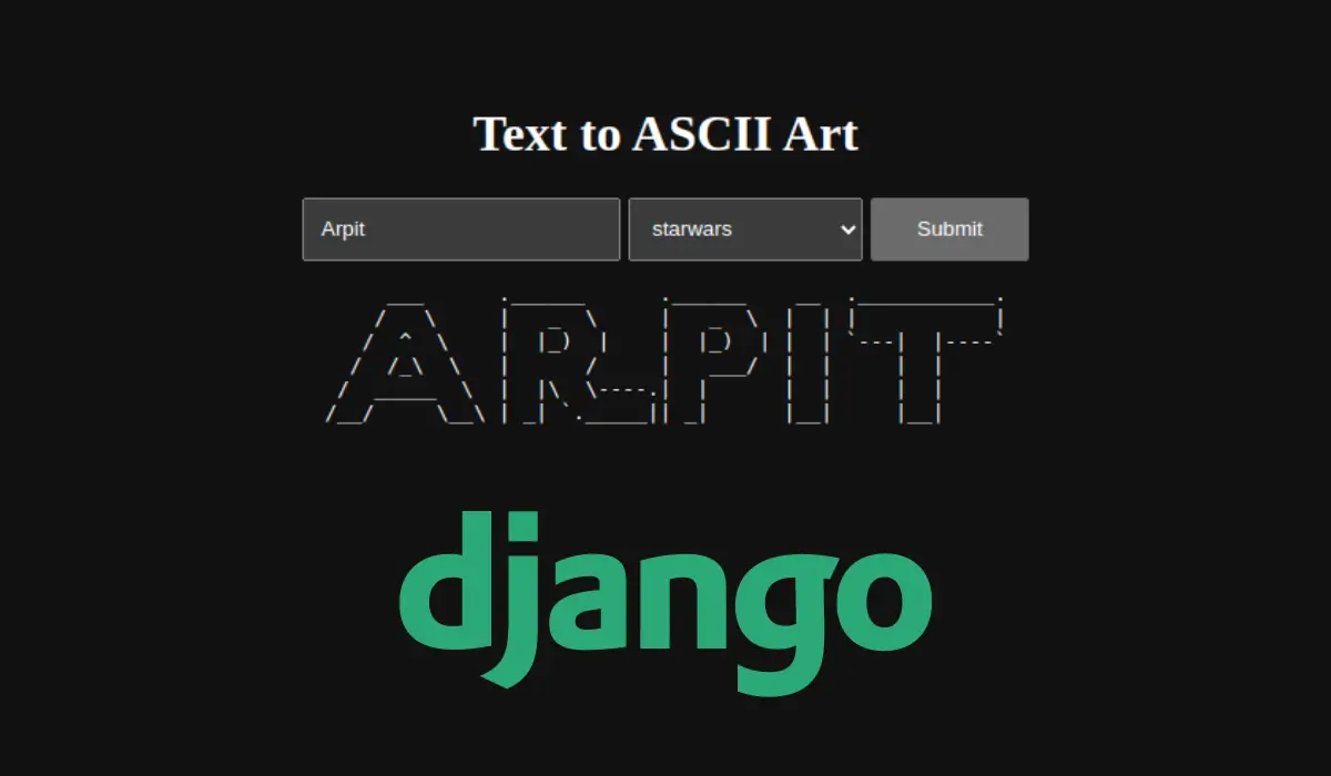 Text to ASCII Art in Django