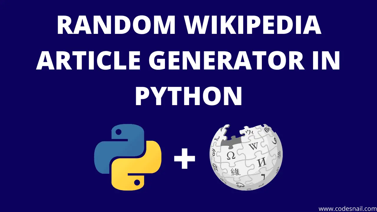 Random Wikipedia Article Generator in Python
